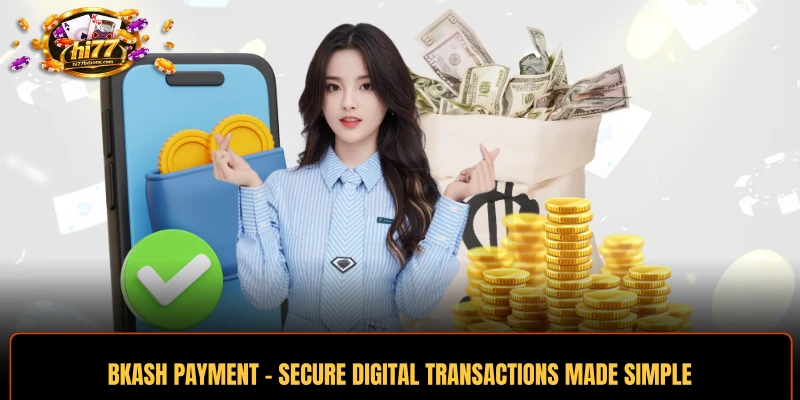 BKASH Payment - Secure Digital Transactions Made Simple