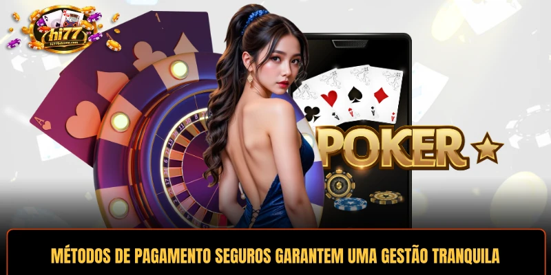 Métodos de pagamento seguros garantem uma gestão financeira tranquila