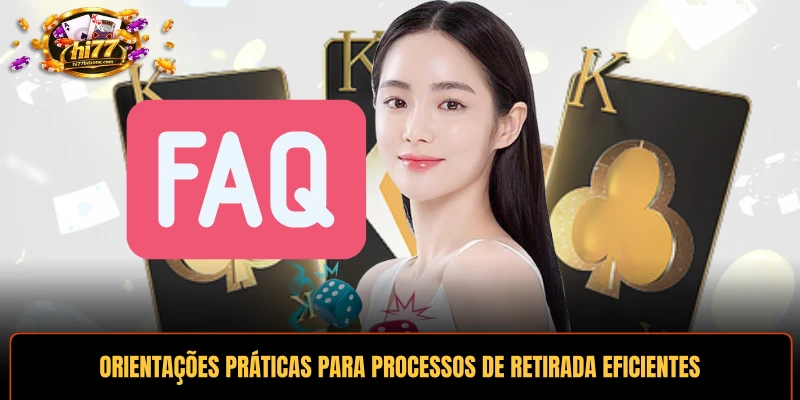 Orientações práticas para processos de retirada eficientes