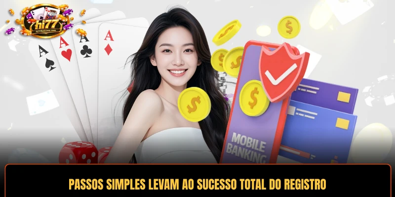 Passos simples levam ao sucesso total do registro